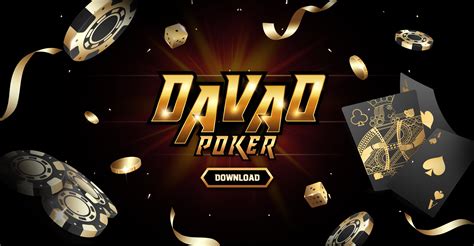 DAVAO Poker.